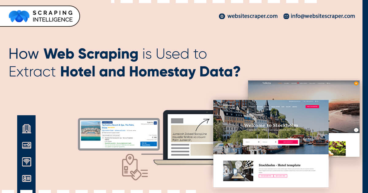 How-Web-Scraping-is-Used-to-Extract-Hotel-and-Homestay-Data