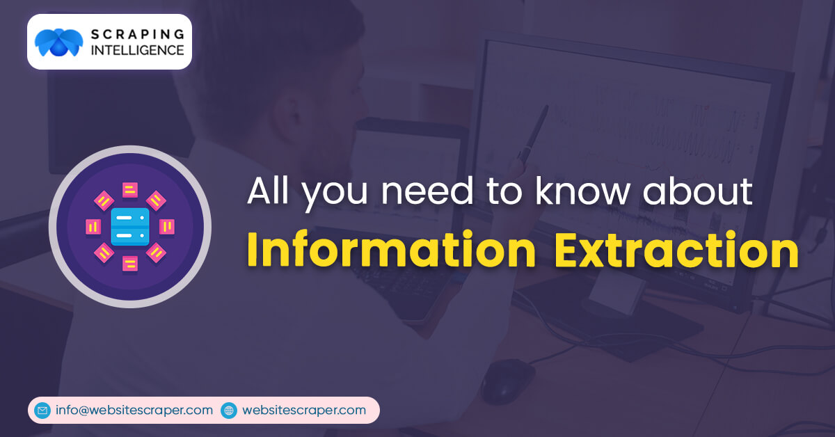 all-you-need-to-know-about-information-extraction