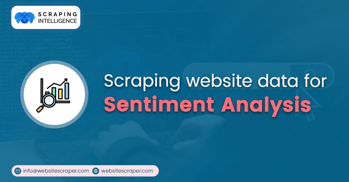 scraping-website-data-for-sentiment-analysis