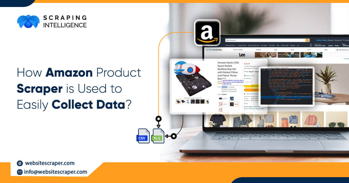 how-amazon-product-scraper-is-used-to-easily-collect-data