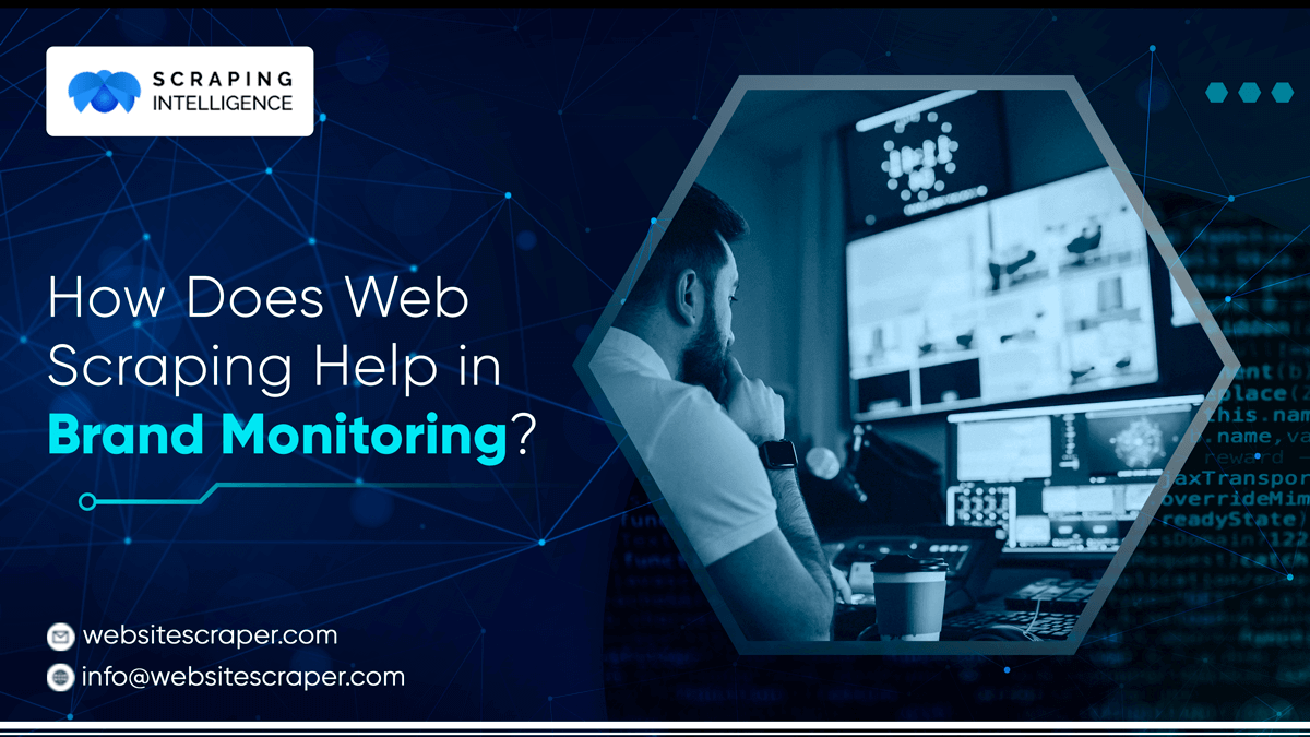 How-Does-Web-Scraping-Help-in-Brand-Monitoring