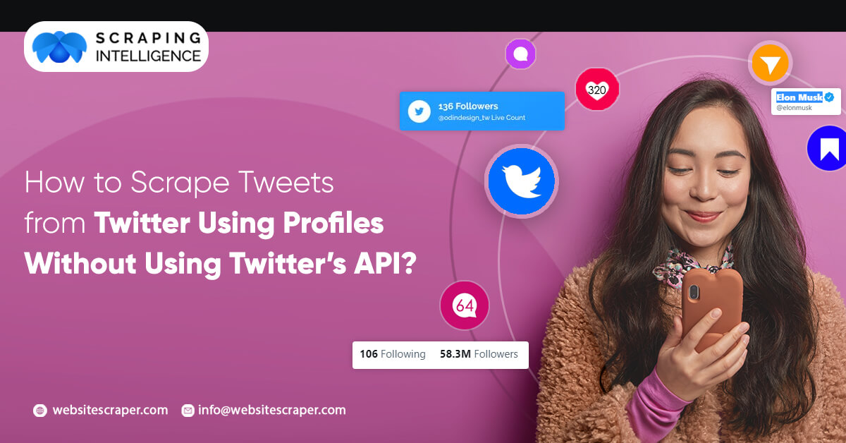 how-to-scrape-tweets-from-twitter-using-profiles-without-using-twitters-api