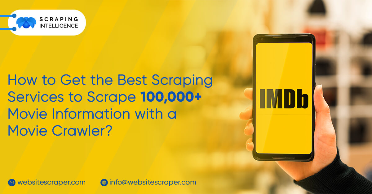 how-to-get-the-best-scraping-services-to-scrape-100000-movie-information-with-a-movie-crawler
