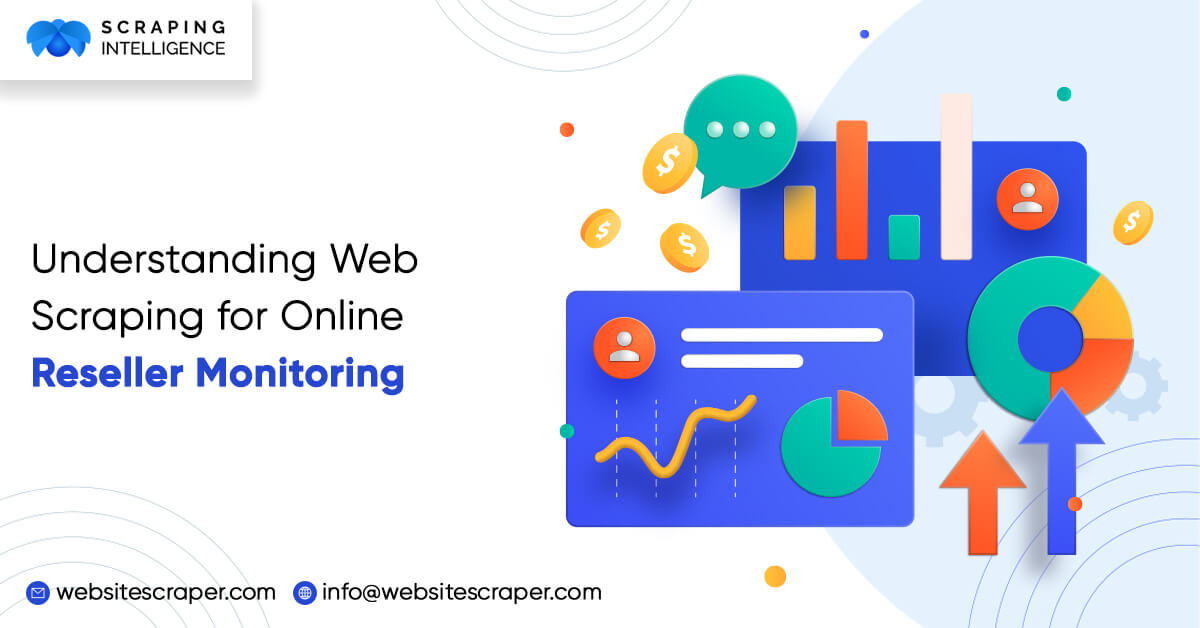 understanding-web-scraping-for-online-reseller-monitoring