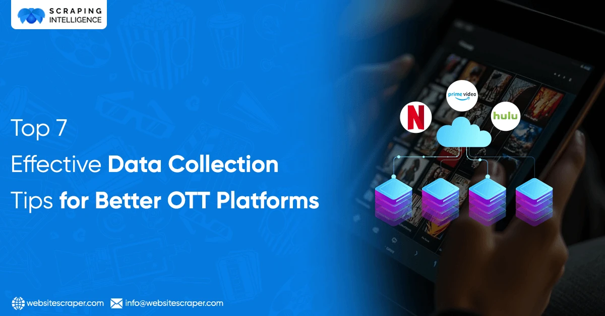 Top-7-Effective-Data-Collection-Tips-for-Better-OTT-Platforms