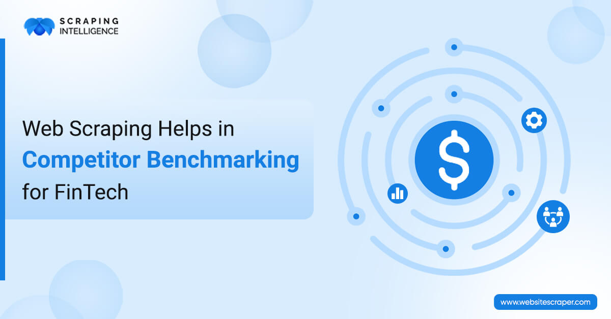 FinTech competitor benchmarking using web scraping