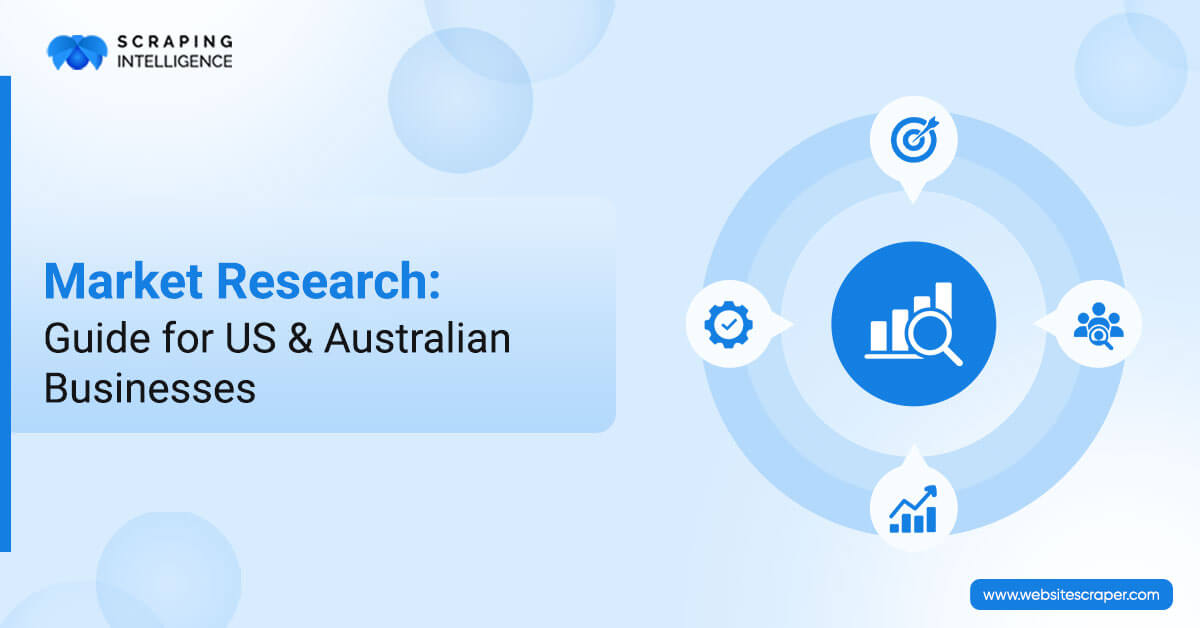 how-to-do-market-research-step-by-step-guide-for-us-and-australian-businesses